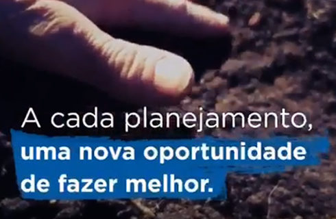 Vídeo - A cada planejamento, uma nova oportunidade de fazer melhor